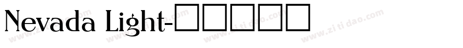 Nevada Light字体转换